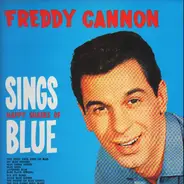 Freddy Cannon - Sings Happy Shades of Blue