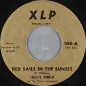 Freddy Arnish - Red Sails In The Sunset