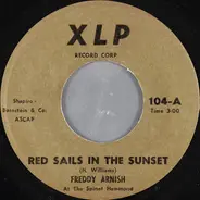 Freddy Arnish - Red Sails In The Sunset