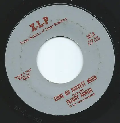 Freddy Arnish - Peg O' My Heart / Shine On Harvest Moon