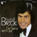 7inch Vinyl Single - Freddy Breck - Die Sterne Steh'n Gut