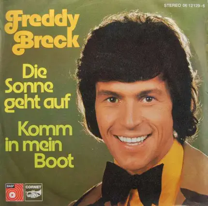 Freddy Breck - Die Sonne Geht Auf / Komm In Mein Boot