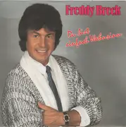 7inch Vinyl Single - Freddy Breck - Du Bist Einfach Wahnsinn