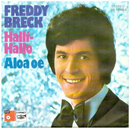 Freddy Breck - Halli Hallo/Eine Frau ist so schön, wenn sie liebt