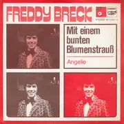 7inch Vinyl Single - Freddy Breck - Mit Einem Bunten Blumenstrauss