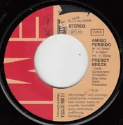 7inch Vinyl Single - Freddy Breck - Amigo Perdido