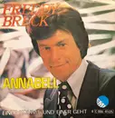 7inch Vinyl Single - Freddy Breck - Annabell (Schöne Rose Dieses Sommers)