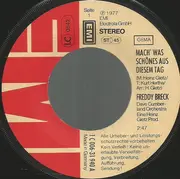7inch Vinyl Single - Freddy Breck - Mach' Was Schönes Aus Diesem Tag