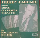 CD - Freddy Gardner And His Swing Orchestra - Freddy Gardner And His Swing Orchestra 1937-1939 And Small Groups 1936-1937