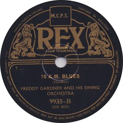 Freddy Gardner And His Swing Orchestra - Someday Sweetheart / 10 A.M. Blues