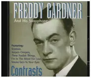 Freddy Gardner And His Saxophone - Contrasts