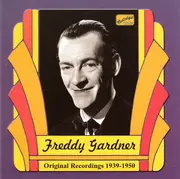 CD - Freddy Gardner - Original Recordings 1939-1950