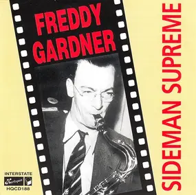 Freddy Gardner - Sideman Supreme