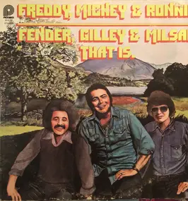 Freddy Fender - Fender, Gilley & Milsap That Is.