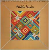 Freddy Fender - Merry Christmas Feliz Navidad From