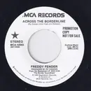7inch Vinyl Single - Freddy Fender - Across The Borderline