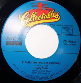 Freddy Fender - Please Come Home For Christmas / Christmas Time In The Valley