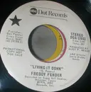 7inch Vinyl Single - Freddy Fender - Living It Down