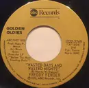 7inch Vinyl Single - Freddy Fender - Wasted Days And Wasted Nights / Secret Love