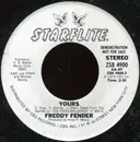 7inch Vinyl Single - Freddy Fender - Yours