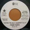 7inch Vinyl Single - Freddy Fender - Before The Next Teardrop Falls