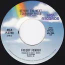 7inch Vinyl Single - Freddy Fender - Before The Next Teardrop Falls