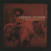 Freddy Fender - La Musica de Baldemar Huerta