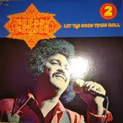 Double LP - Freddy Fender - Let The Good Times Roll