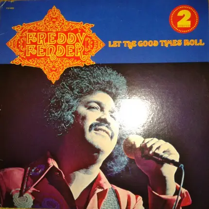 Freddy Fender - Let The Good Times Roll