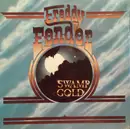 LP - Freddy Fender - Swamp Gold