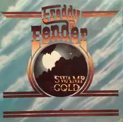 LP - Freddy Fender - Swamp Gold