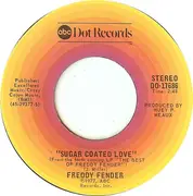 7inch Vinyl Single - Freddy Fender - The Rains Came