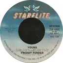 7inch Vinyl Single - Freddy Fender - Yours
