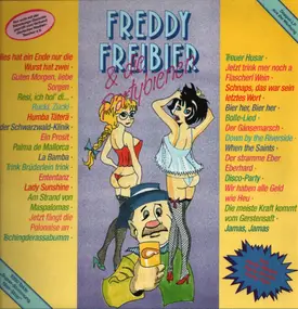 Freddy Freibier & Die Partybienen - Freddy Freibier & Die Partybienen