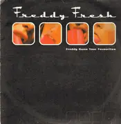 12inch Vinyl Single - Freddy Fresh - Freddy Hums Your Favourites