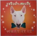12inch Vinyl Single - Freddy Fresh - What it is
