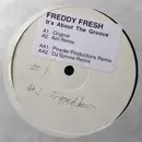12inch Vinyl Single - Freddy Fresh - It's About The Groove