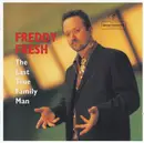 CD - Freddy Fresh - The Last True Family Man