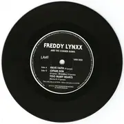 7inch Vinyl Single - Freddy Lynxx And The Corner Gang - Have Faith