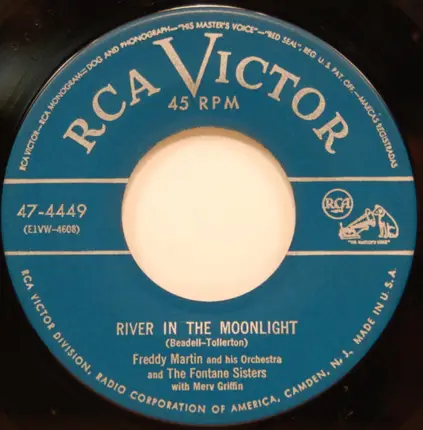 Freddy Martin And His Orchestra And The Fontane Sisters With Merv Griffin - River In Moonlight / Snowflakes