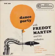Freddy Martin And His Orchestra - Dance Party With Freddy Martin And His Orchestra