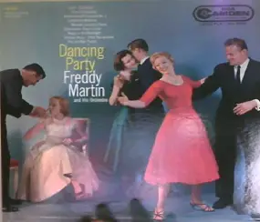 Freddy Martin & His Orchestra - Dancing Party