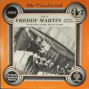 LP - Freddy Martin - The Uncollected Vol. 3 - 1952