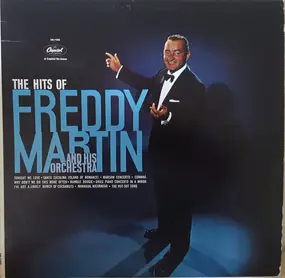 Freddy Martin & His Orchestra - The Hits Of Freddy Martin