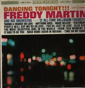 Freddy Martin & His Orchestra - Dancing Tonight