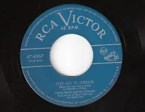 Freddy Martin & His Orchestra - Take Her To Jamaica