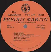 LP - Freddy Martin - The Uncollected Vol. 3 - 1952
