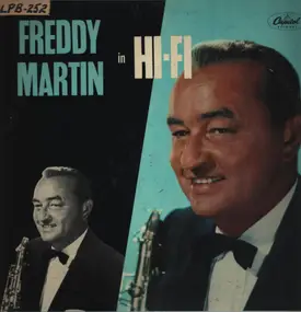 Freddy Martin & His Orchestra - Freddy Martin In Hi-Fi