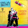 12inch Vinyl Single - Freddy Smith - C'Est La Galère
