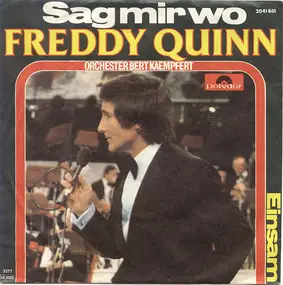 Freddy Quinn - Sag Mir Wo